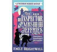 Emily Brightwell – The Inspector and Mrs Jeffries