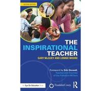 The Inspirational Teacher (Paperback) Gary Franklin Covey Mcguey, Moore Usa , Usa Lonnie Franklin Covey (Auteur)