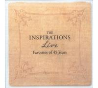 The Inspirations - Live: Favorites of 45 Years