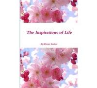 The Inspirations of Life by Ebony Archer Paperback Book Ebony Archer (Auteur)