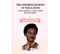 The Inspiring Journey Of Viola Davis: A Tale Of Resilience, Tenacity, And The Quest For Equality