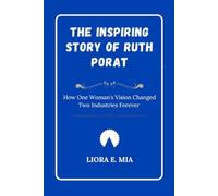 The Inspiring Story of Ruth Porat: How One Woman's Vision Changed Two Industries Forever