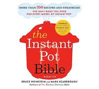 The Instant Pot Bible