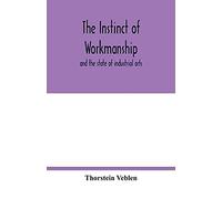 The Instinct Of Workmanship
