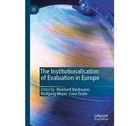 The Institutionalisation Of Evaluation In Europe