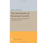 The Institutions Of Economic Growth