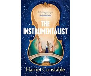 The Instrumentalist: A spellbinding novel that will transport you to 18th-century Venice