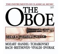 The Instruments Of Classical Music: The Oboe by Burkhard Glaetzner