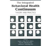 The Integrated Behavioral Health Continuum