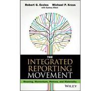 The Integrated Reporting Movement by Michael P. Krzus Robert G Eccles - Michael P Krzus (Auteur)