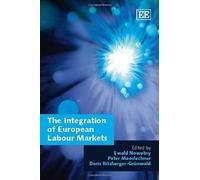 The Integration Of European Labour Markets