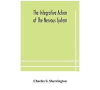 The Integrative Action Of The Nervous System