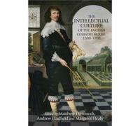 The Intellectual Culture of the English Country House 15001700 Inconnu (Auteur)