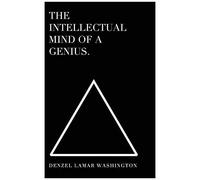 The Intellectual Mind Of A Genius