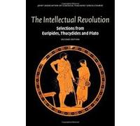The Intellectual Revolution: Selections from Euripides, Thucydides and Plato (Reading Greek) - [Version Originale] Inconnu (Auteur)