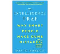 The Intelligence Trap