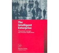 The Intelligent Enterprise, Contributions to Management Science M. THANNHUBER (Auteur)