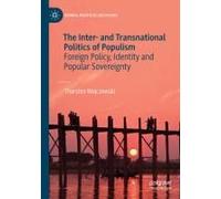 The Inter- And Transnational Politics Of Populism