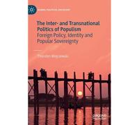 The Inter- And Transnational Politics Of Populism