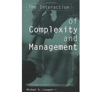 The Interaction Of Complexity And Management