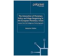 The Interaction Of Monetary Policy And Wage Bargaining In The European Monetary Union