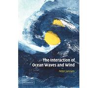 The Interaction of Ocean Waves and Wind