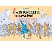 The Interceltic Festival Lorient - Gaston - Rouquemoute Eds - cartonné - Bande dessinée