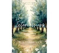 The Intercessions: From the Ashes of Notre Dame