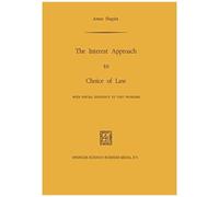 The Interest Approach To Choice Of Law