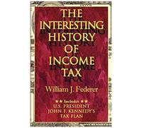The Interesting History Of Income Tax