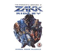 The Intergalactic Adventures of Zakk Ridley