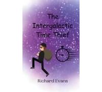 The Intergalactic Time Thief