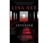 The Interior A Red Princess Mystery by Lisa See Lisa See (Auteur)