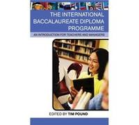 The International Baccalaureate Diploma Programme