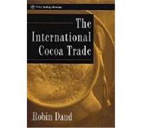 The International Cocoa Trade Dand, Robin, Dand (Auteur)
