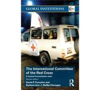 The International Committee of the Red Cross - Barbara Ann RiefferFlanagan - Taylor amp Francis Ltd - Livre en Anglais - Paperback Barbara Ann RiefferFlanaganBarbara Ann RiefferFlanagan (Auteur)