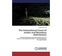 The International Court Of Justice And Boundary Delimitation