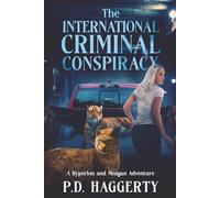 The International Criminal Conspiracy