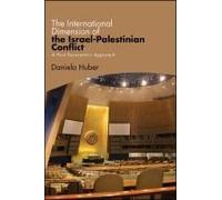 The International Dimension Of The Israel-Palestinian Conflict