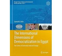 The International Dimensions Of Democratization In Egypt