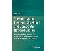 The International Element, Statehood And Democratic Nation-Building