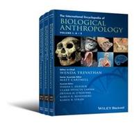 The International Encyclopedia of Biological Anthropology 3 Volume Set The International Encyclopedia of Biological Anthropology 3 Volume Set (Auteur)