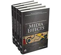 The International Encyclopedia Of Media Effects, 4 Volume Set