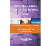 The International Expansion Playbook: Taking Your Startup Global