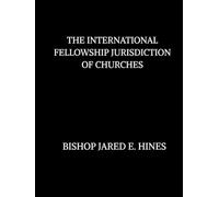 The International Fellowship Jurisdiction of Churches