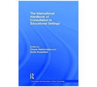 The International Handbook Of Consultation In Educational Settings