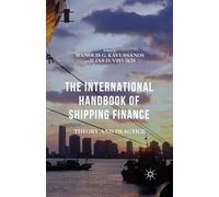 The International Handbook of Shipping Finance: Theory and Practice