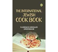 The International Jewish Cook Book