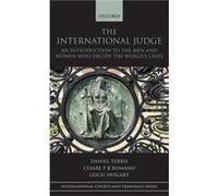 The International Judge by Swigart Leigh Leigh Swigart anthropologist and Director of Programs in International Justice and Society at the International C Project on International Courts and Tribunals