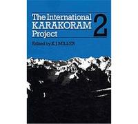 The International Karakoram Project K. J. Miller (Auteur)